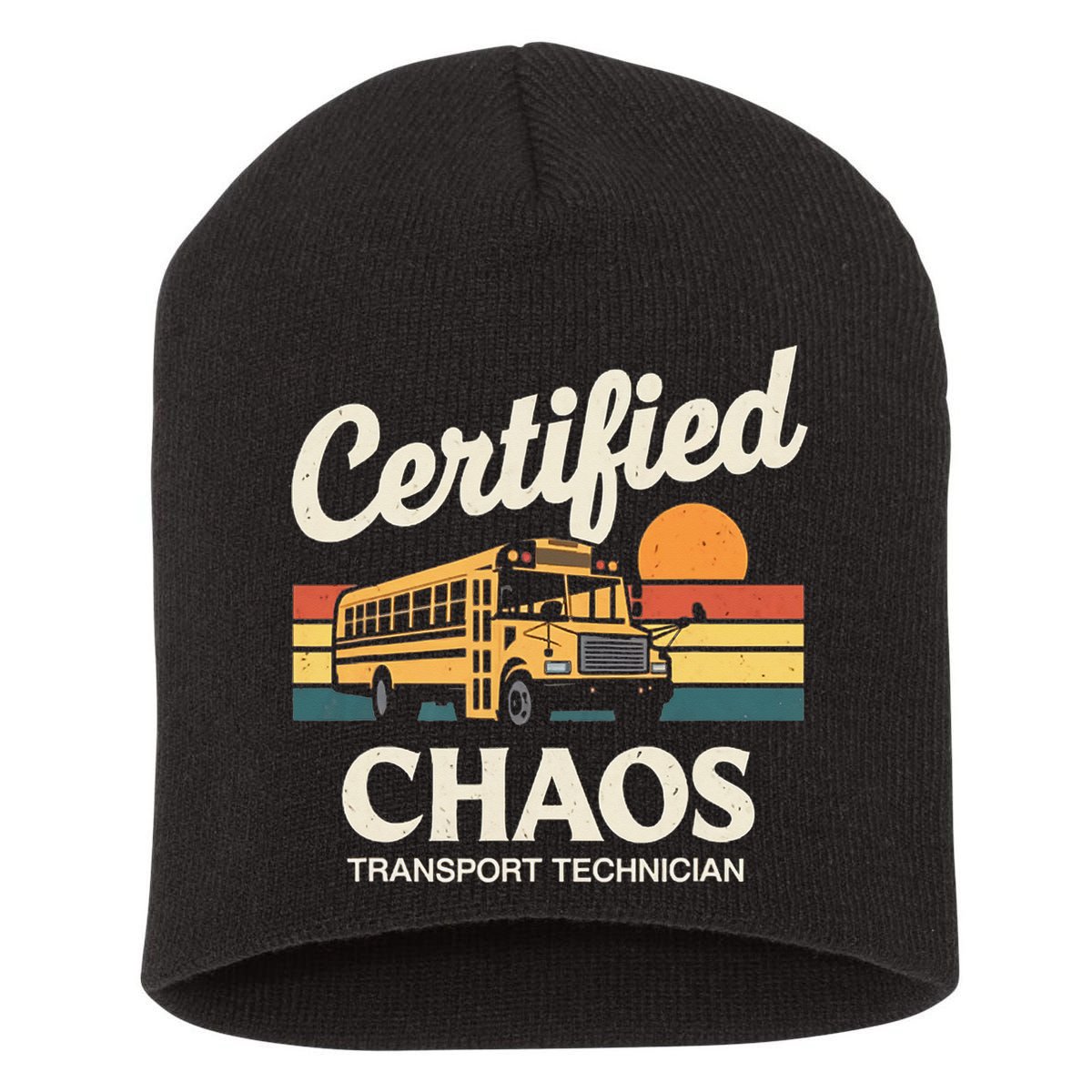 Certified Chaos Transport Technician School Bus Driver Short Acrylic Beanie