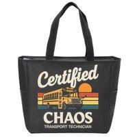Certified Chaos Transport Technician School Bus Driver Zip Tote Bag