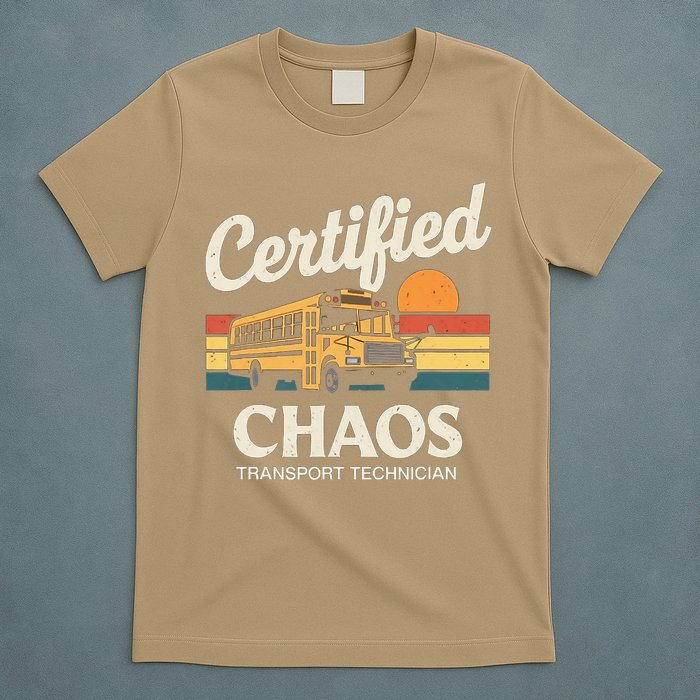 Certified Chaos Transport Technician School Bus Driver T-Shirt
