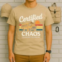 Certified Chaos Transport Technician School Bus Driver T-Shirt