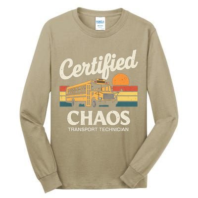 Certified Chaos Transport Technician School Bus Driver Tall Long Sleeve T-Shirt