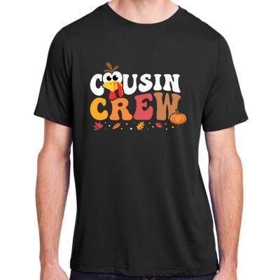 Cousin Crew Thanksgiving Family Matching Turkey Day Fall Adult ChromaSoft Performance T-Shirt