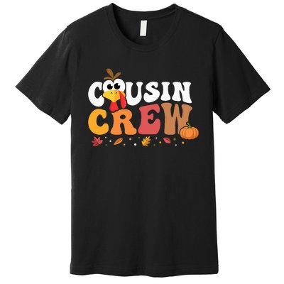 Cousin Crew Thanksgiving Family Matching Turkey Day Fall Premium T-Shirt