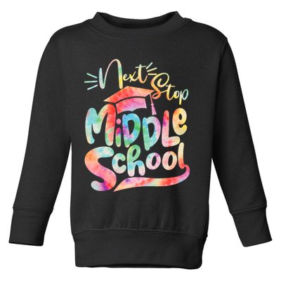 Cute Colorful Tie Dye Next Stop Middle School Toddler Sweatshirt