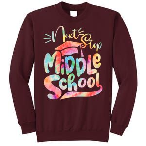 Cute Colorful Tie Dye Next Stop Middle School Tall Sweatshirt