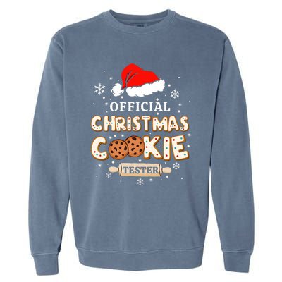 Christmas Cookie Tester Taster Baking Crew Garment-Dyed Sweatshirt