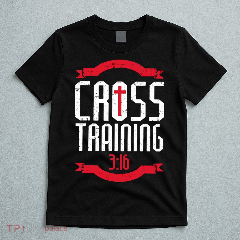 Christian Cross Training 316 Workout Fitness T-Shirt