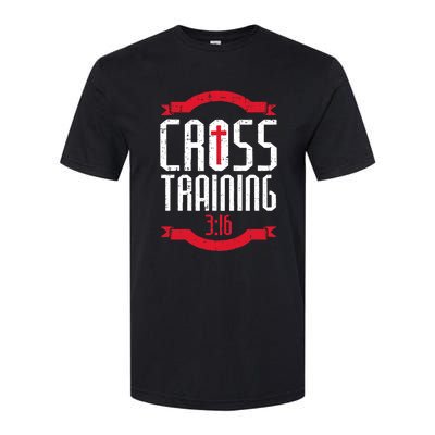 Christian Cross Training 316 Workout Fitness Softstyle CVC T-Shirt