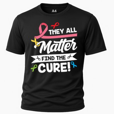 Cancer Cure They All Matter Find The Cure! All Ribbons Cooling Performance Crew T-Shirt