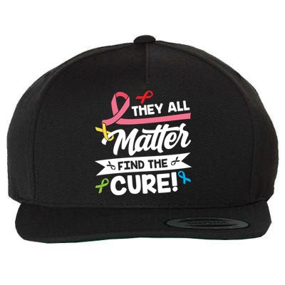 Cancer Cure They All Matter Find The Cure! All Ribbons Wool Snapback Cap
