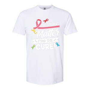 Cancer Cure They All Matter Find The Cure! All Ribbons Softstyle® CVC T-Shirt