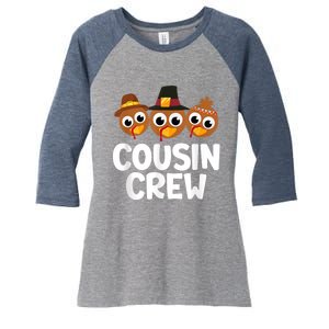 Cousin Crew Turkey Matching Family Thanksgiving Pjs Pajamas Women's Tri-Blend 3/4-Sleeve Raglan Shirt