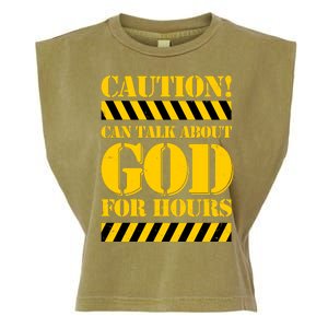 Caution! Can Talk About God For Hours Garment-Dyed Women's Muscle Tee