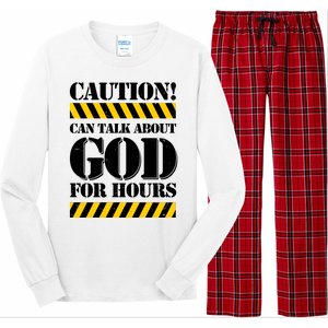 Caution! Can Talk About God For Hours Long Sleeve Pajama Set