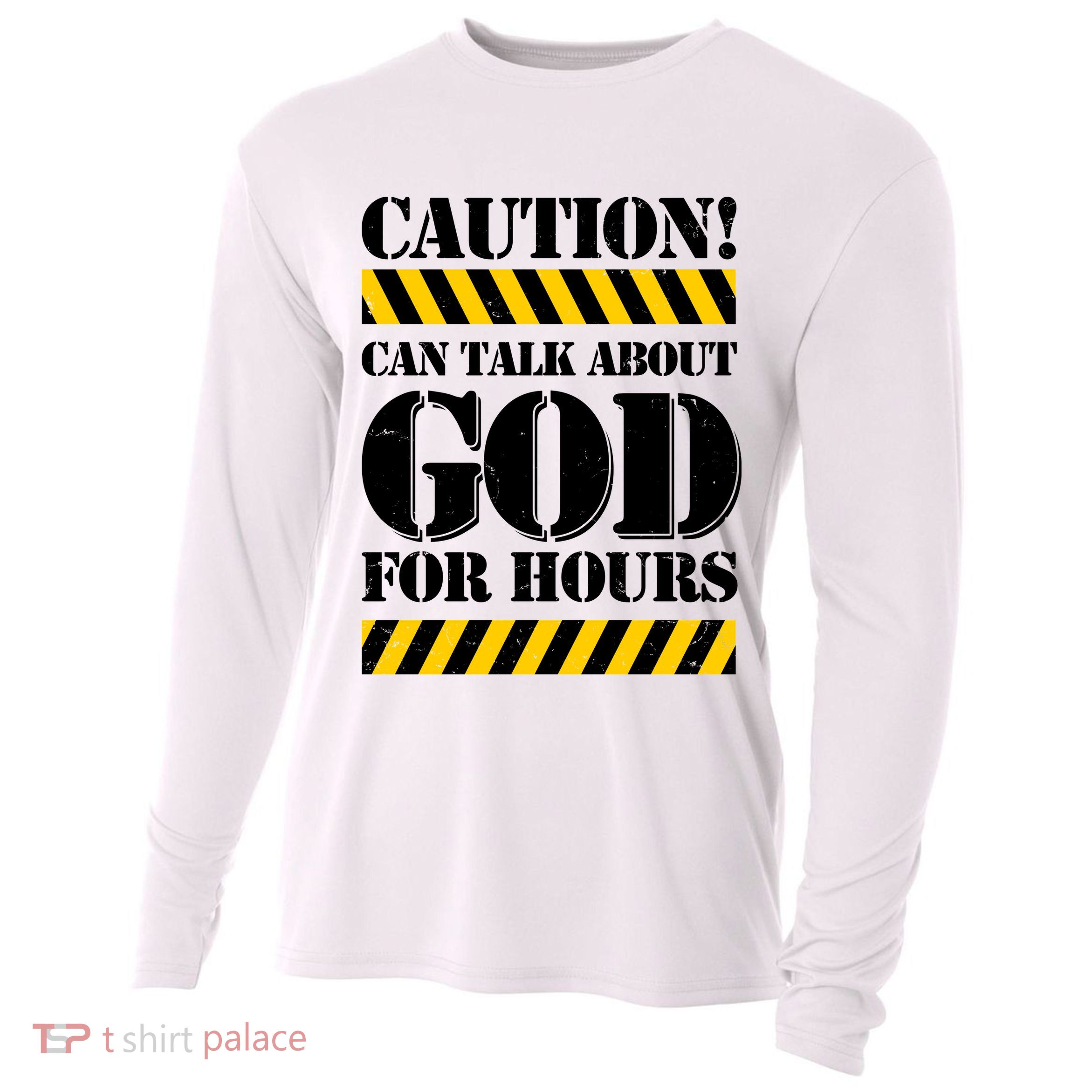 Caution! Can Talk About God For Hours Cooling Performance Long Sleeve Crew