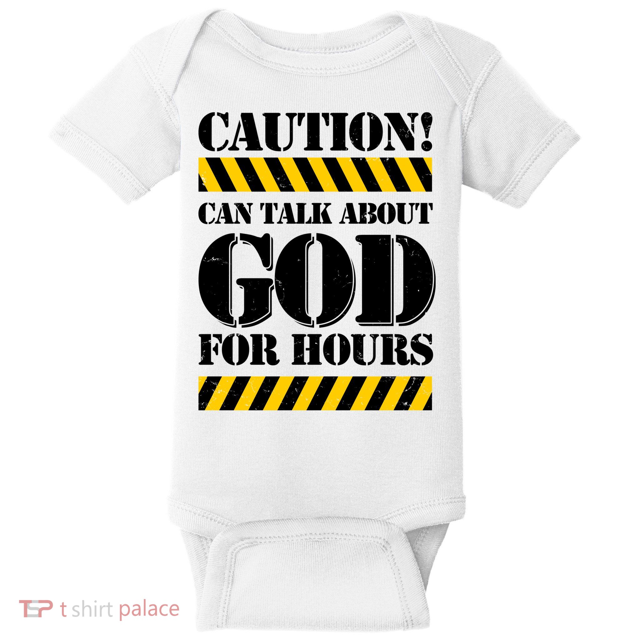 Caution! Can Talk About God For Hours Baby Bodysuit