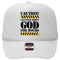 Caution! Can Talk About God For Hours Trucker Hat