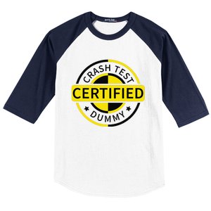 Certified Crash Test Dummy Funny Injury For Injured Friend Baseball Sleeve Shirt