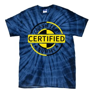 Certified Crash Test Dummy Funny Injury For Injured Friend Tie-Dye T-Shirt