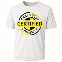 Certified Crash Test Dummy Funny Injury For Injured Friend Cooling Performance Crew T-Shirt