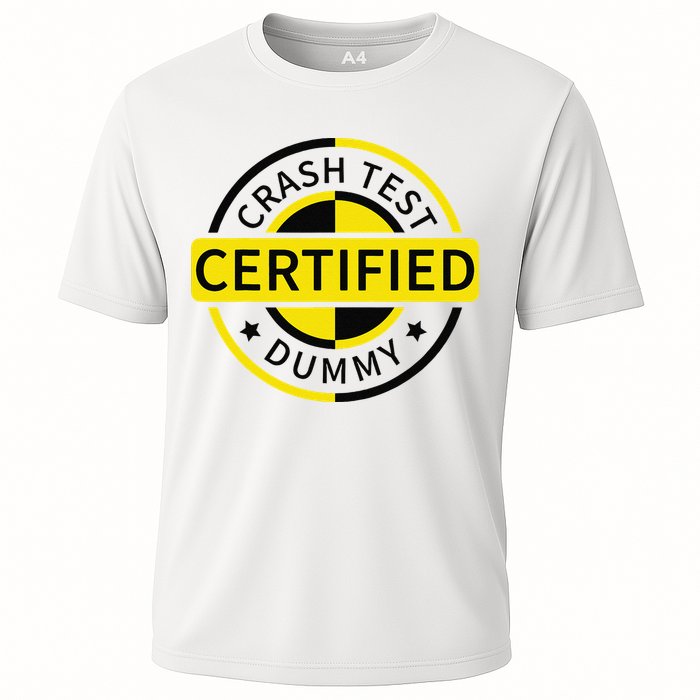 Certified Crash Test Dummy Funny Injury For Injured Friend Cooling Performance Crew T-Shirt