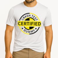 Certified Crash Test Dummy Funny Injury For Injured Friend Cooling Performance Crew T-Shirt