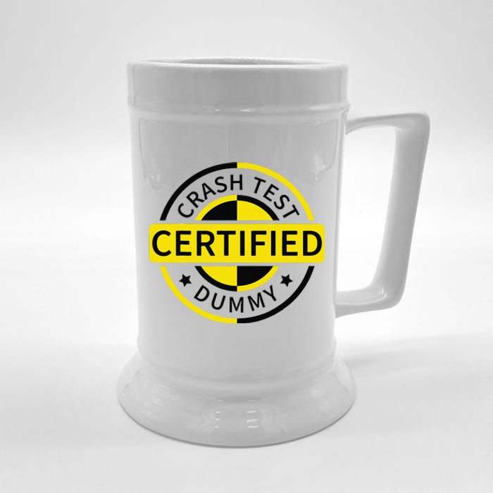 Certified Crash Test Dummy Funny Injury For Injured Friend Beer Stein