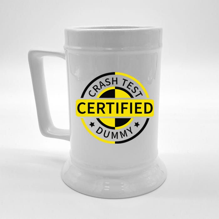 Certified Crash Test Dummy Funny Injury For Injured Friend Beer Stein