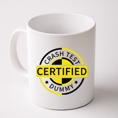 Certified Crash Test Dummy Funny Injury For Injured Friend Coffee Mug