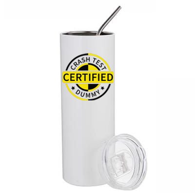 Certified Crash Test Dummy Funny Injury For Injured Friend Stainless Steel Tumbler