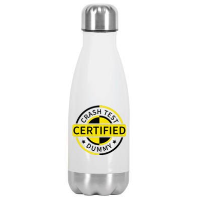 Certified Crash Test Dummy Funny Injury For Injured Friend Stainless Steel Insulated Water Bottle