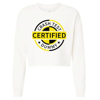 Certified Crash Test Dummy Funny Injury For Injured Friend Cropped Pullover Crew