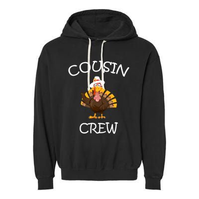 Cousin Crew Turkey Thanksgiving Family Graphic Gift Garment-Dyed Fleece Hoodie