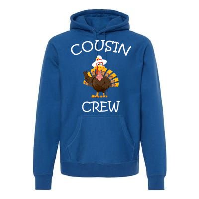 Cousin Crew Turkey Thanksgiving Family Graphic Gift Premium Hoodie