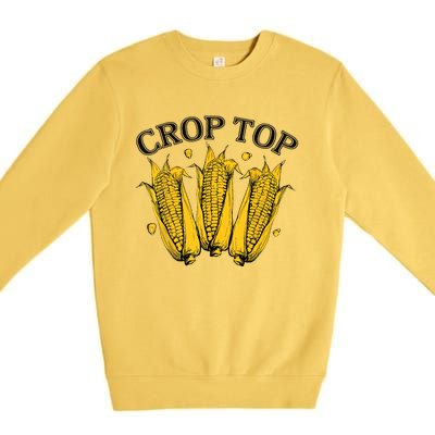 Corn Crop Top Funny Farmer Farming Corn Lover Summer Premium Crewneck Sweatshirt