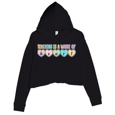 Cute Colorful Teaching Is A Work Of Heart Crop Fleece Hoodie