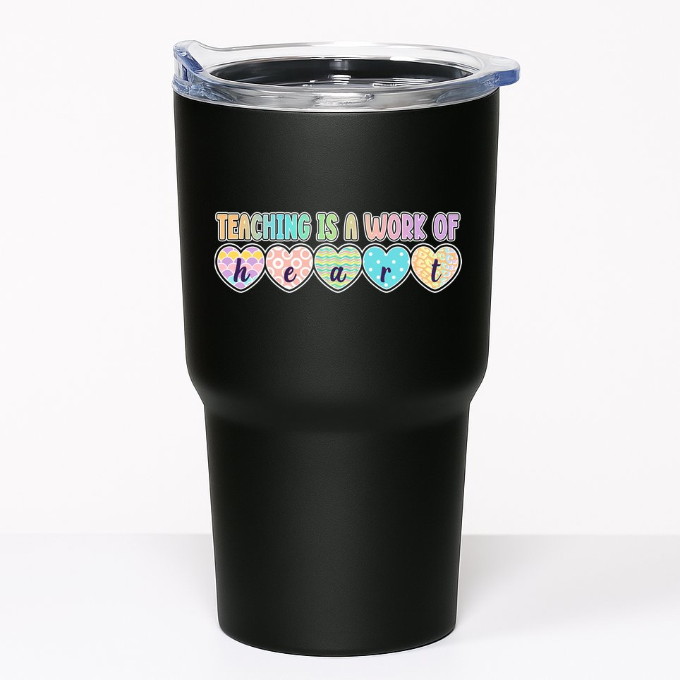 Cute Colorful Teaching Is A Work Of Heart Tumbler