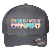 Cute Colorful Teaching Is A Work Of Heart Flexfit Unipanel Trucker Cap