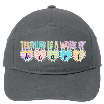 Cute Colorful Teaching Is A Work Of Heart 7-Panel Snapback Hat