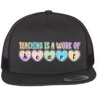 Cute Colorful Teaching Is A Work Of Heart Flat Bill Trucker Hat