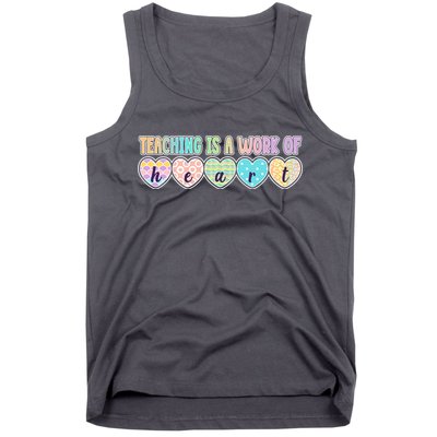 Cute Colorful Teaching Is A Work Of Heart Tank Top