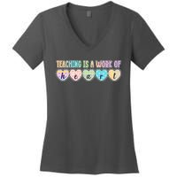 Cute Colorful Teaching Is A Work Of Heart Women's V-Neck T-Shirt