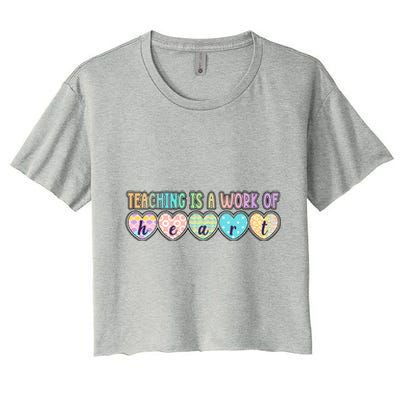 Cute Colorful Teaching Is A Work Of Heart Women's Crop Top Tee