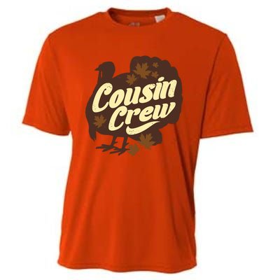 Cousin Crew Turkey Thanksgiving Feast Thankful Gift Cooling Performance Crew T-Shirt