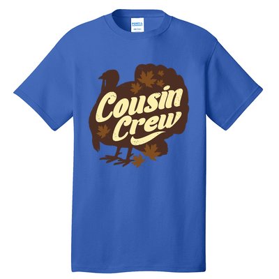 Cousin Crew Turkey Thanksgiving Feast Thankful Gift Tall T-Shirt