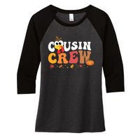 Cousin Crew Thanksgiving Family Matching Turkey Day Fall Women's Tri-Blend 3/4-Sleeve Raglan Shirt