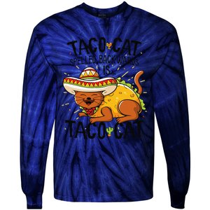 Cute Cat , Tacocat Spelled Backwards Is Taco Cat Tie-Dye Long Sleeve Shirt