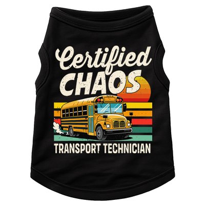 Certified Chaos Transport Technician School Bus Driver Doggie Tank