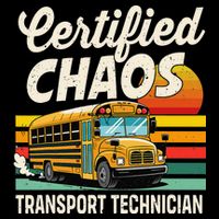 Certified Chaos Transport Technician School Bus Driver Mug