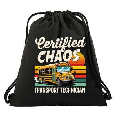 Certified Chaos Transport Technician School Bus Driver Drawstring Bag
